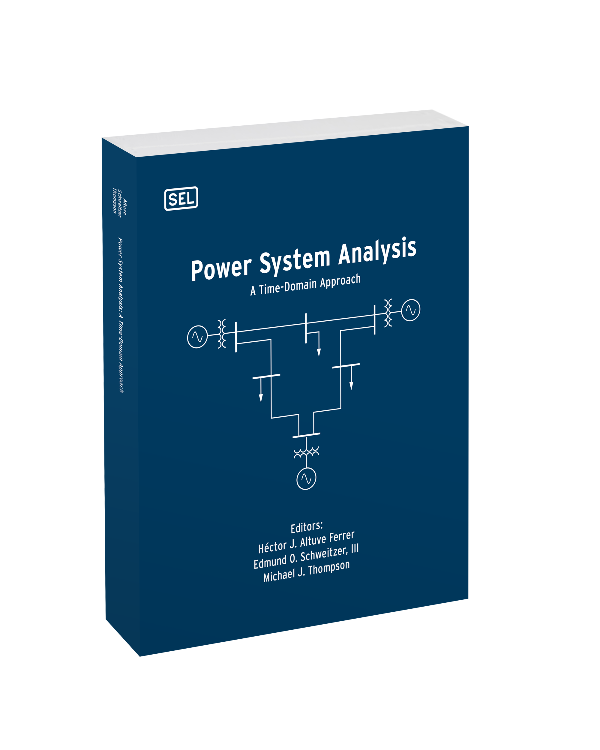 Power System Analysis: A Time-Domain Approach | Schweitzer